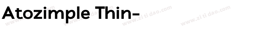 Atozimple Thin字体转换